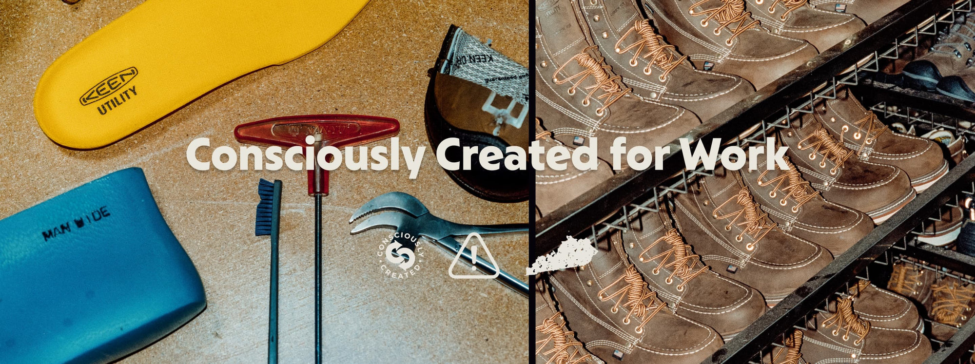 Work tools, insoles, and brown leather boots on racks with text reading ‘Consciously Created for Work'.