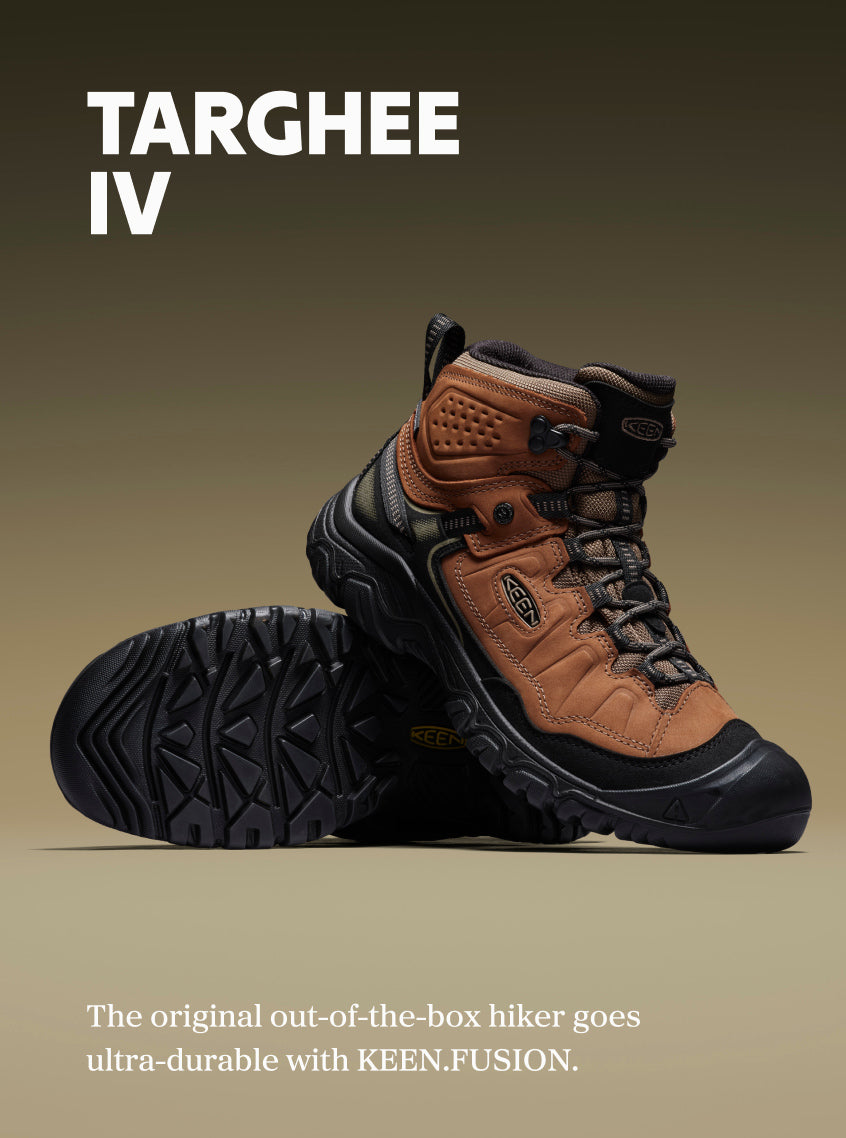  Product shot of Targhee IV. Text reads "Targhee IV: The original out-of-the-box hiker goes ultra-durable with KEEN.FUSION."